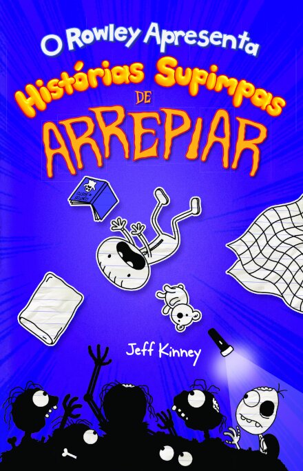 O Rowley Apresenta: Histórias Supimpas de Arrepiar