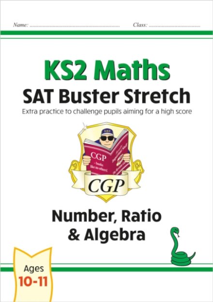 KS2 Maths SAT Buster Stretch: Number, Ratio & Algebra (for the 2026 tests)