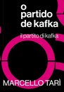 O Partido De Kafka