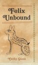 Felix Unbound