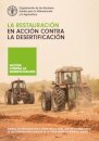 La restauracion en accion contra la desertificacion