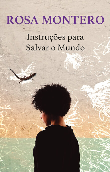 Instruções para Salvar o Mundo