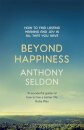 Beyond Happiness