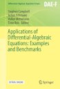 Applications of Differential-Algebraic Equations: Examples and Benchmarks
