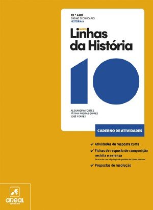 Novo Linhas da História 10.º Ano Caderno de Atividades 2025
