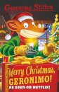 Merry Christmas, Geronimo!