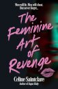 The Feminine Art Of Revenge