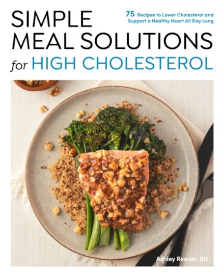 Simple Meal Solutions for High Cholesterol