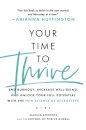 Your Time to Thrive