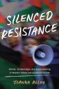 Silenced Resistance