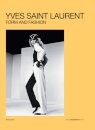 Yves Saint Laurent: Form and Fashion
