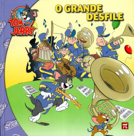 Tom & Jerry - O Grande Desfile