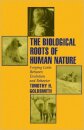 The Biological Roots of Human Nature