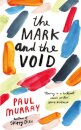 The Mark And The Void