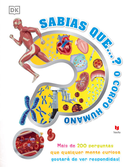 Sabias Que? O Corpo Humano
