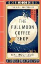 The Full Moon Coffee Shop