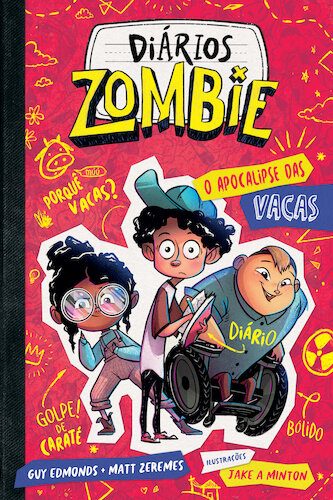 Diários Zombies 1 - Apocalipse das Vacas