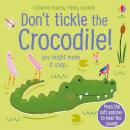 Don'T Tickle The Crocodile!
