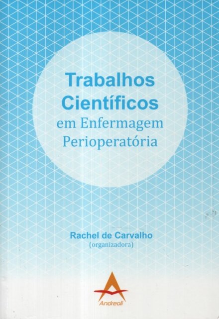 Trabalhos Científicos em Enfermagem Perioperatória