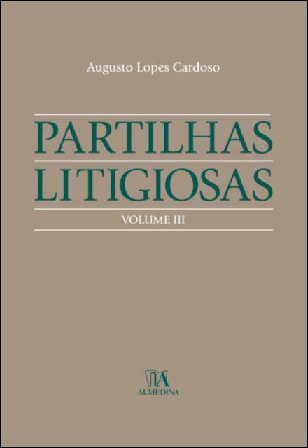 Partilhas Litigiosas - Volume III