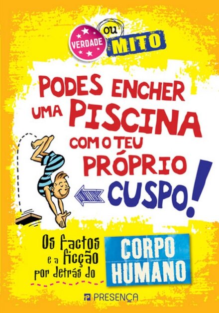 Verdade ou Mito - Podes Encher uma Piscina com o teu Próprio Cuspo! Corpo Humano