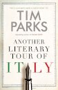 Another Literary Tour Of Italy