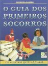 O Guia dos Primeiros Socorros
