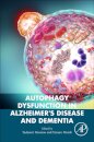 Autophagy Dysfunction in Alzheimer's Disease and Dementia