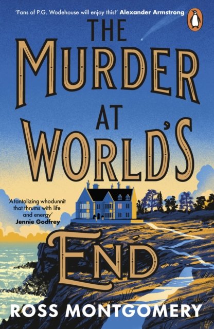 The Murder At World’S End