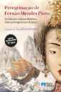 Peregrinação de Fernão Mendes Pinto - Aventuras extraordinárias dum português no Oriente