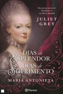 Dias De Esplendor. Dias De Sofrimento