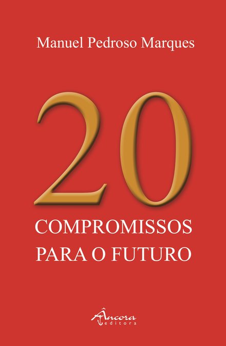 20 Compromissos Para O Futuro