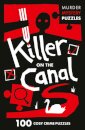 Killer on the Canal
