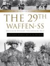 The 29th Waffen-SS Grenadier Division "Italienische Nr.1": And Italians in Other Units of the Waffen-SS