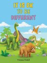 It Is OK To Be Different