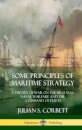 Some Principles of Maritime Strategy