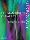 Surrogacy: A Human Rights Violation