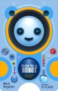 Make Me A Robot