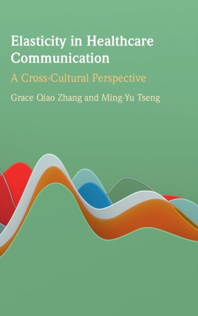 Elasticity in Healthcare Communication