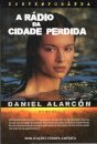 A Radio Da Cidade Perdida
