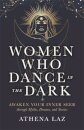 Women Who Dance in the Dark