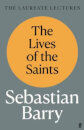 The Lives Of The Saints