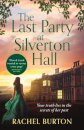 The Last Party at Silverton Hall