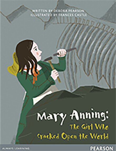 Bug Club Pro Guided Y4 Mary Anning: The Girl Who Cracked Open The World
