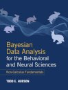 Bayesian Data Analysis for the Behavioral and Neural Sciences