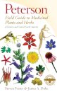 Peterson Field Guide To Medicinal Plants & Herbs Of Eastern & Central N. America