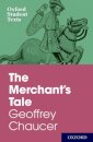Oxford Student Texts: The Merchant's Tale