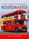 Last Years of the London Routemaster