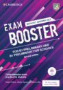 Exam Booster for Preliminary and Preliminary for Schools without Answer Key with Audio for the Revised 2020 Exams Second Edition
