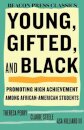 Young, Gifted, and Black